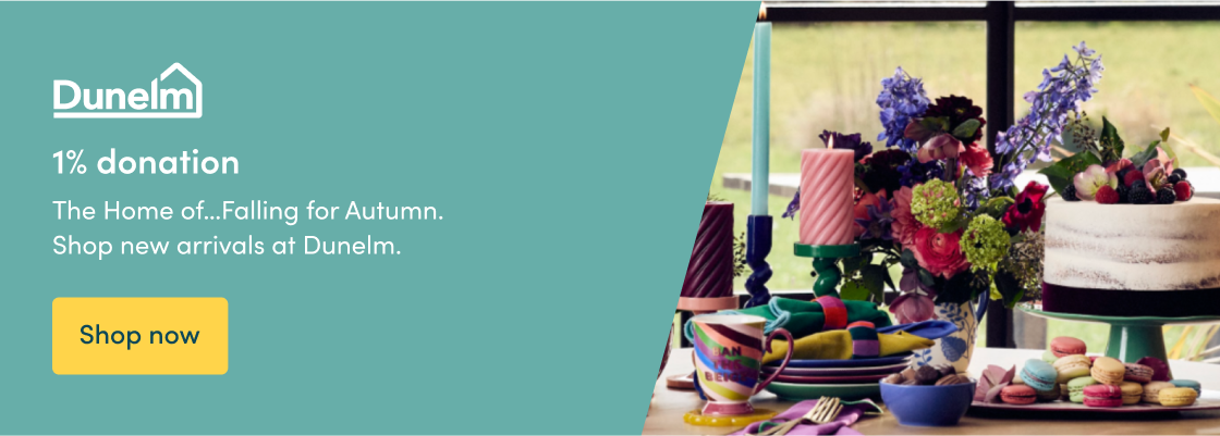The Home of…Falling for Autumn. Shop new arrivals at Dunelm.