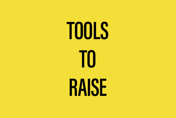 Raise even more