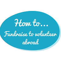 How to fundraise to volunteer...